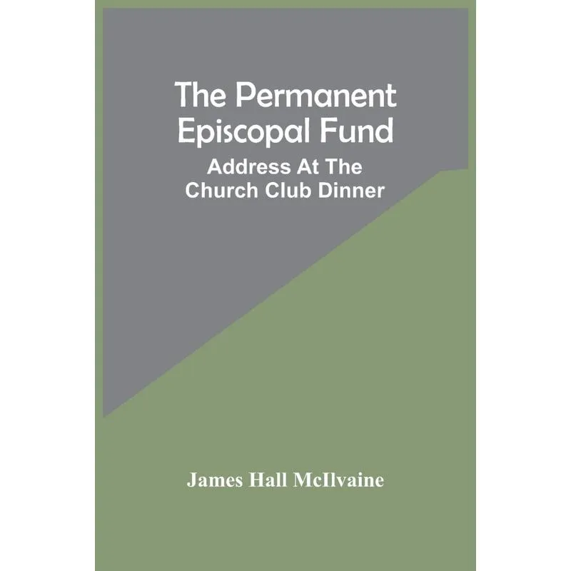 The Permanent Episcopal Fund