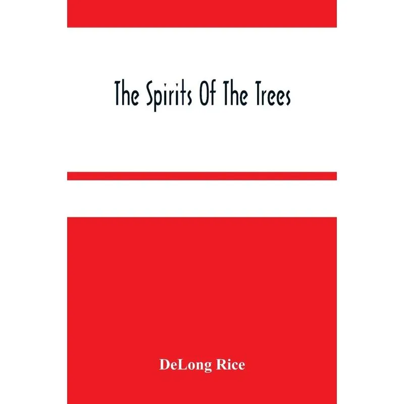The Spirits Of The Trees
