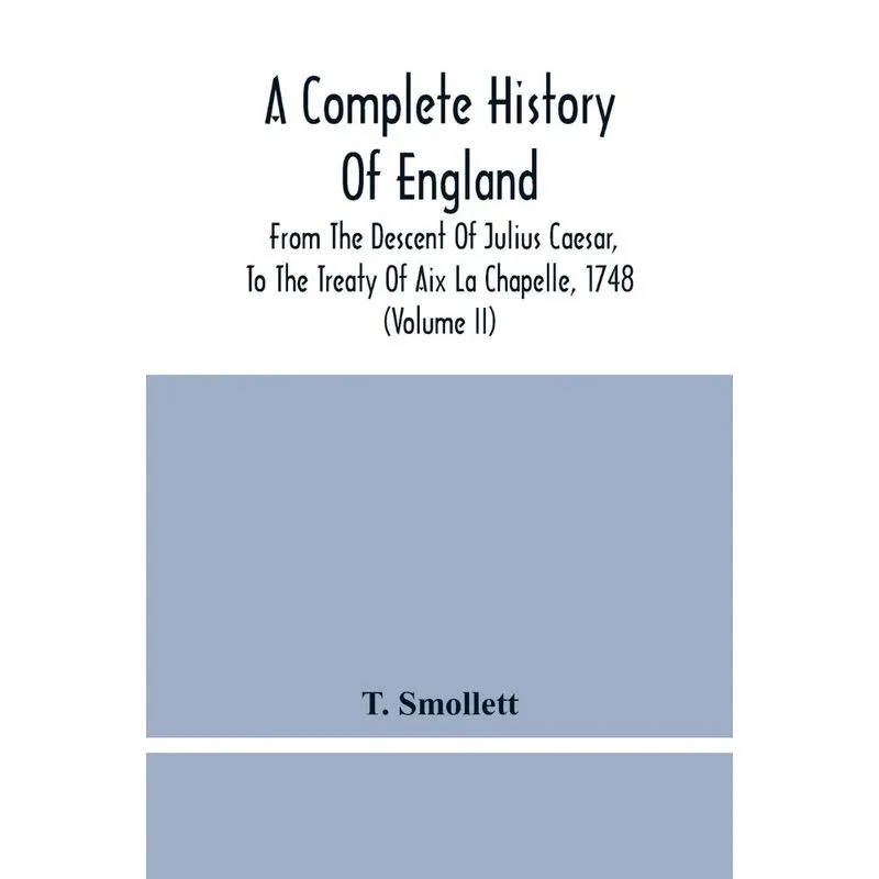 A Complete History Of England