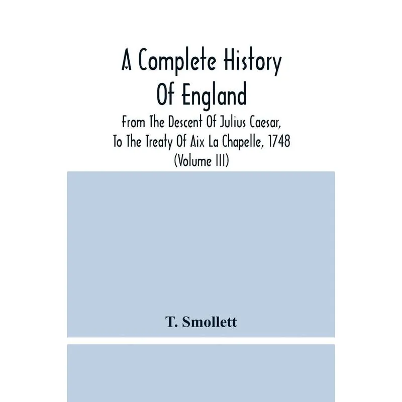A Complete History Of England