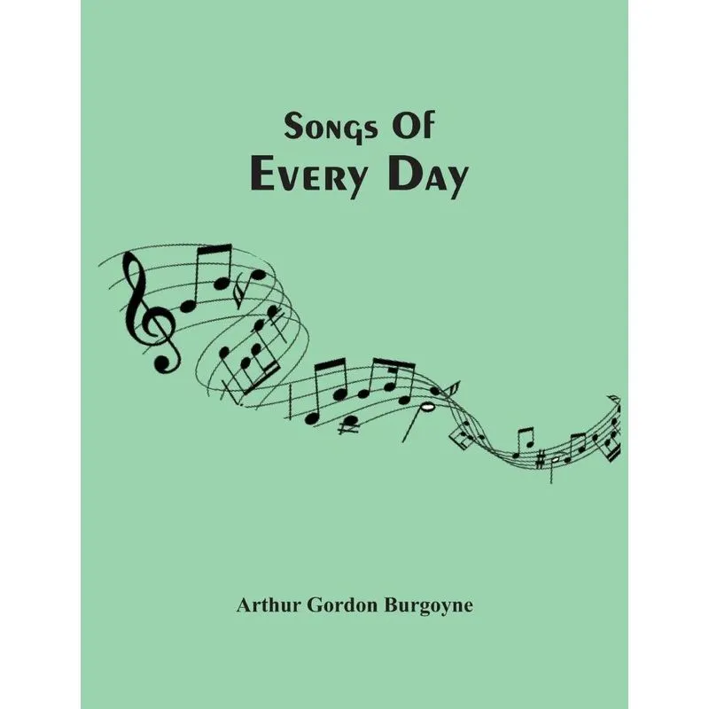 Songs Of Every Day