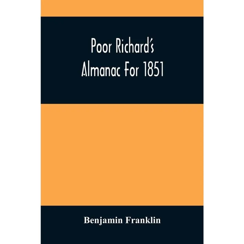 Poor RichardS Almanac For 1851