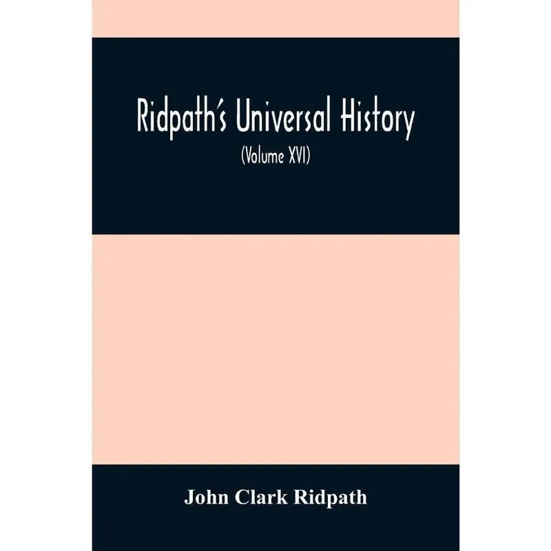 RidpathS Universal History