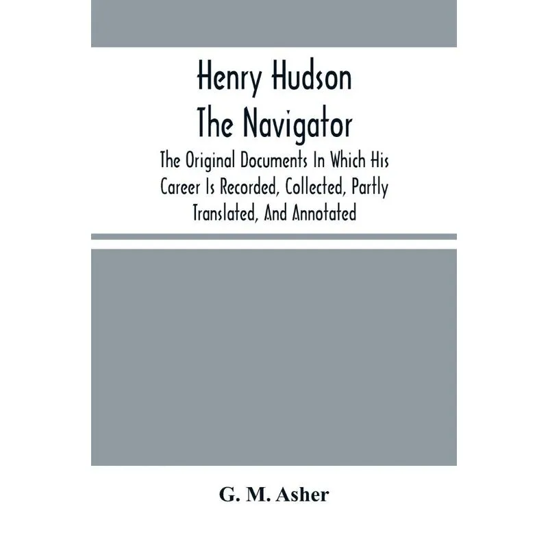 Henry Hudson The Navigator
