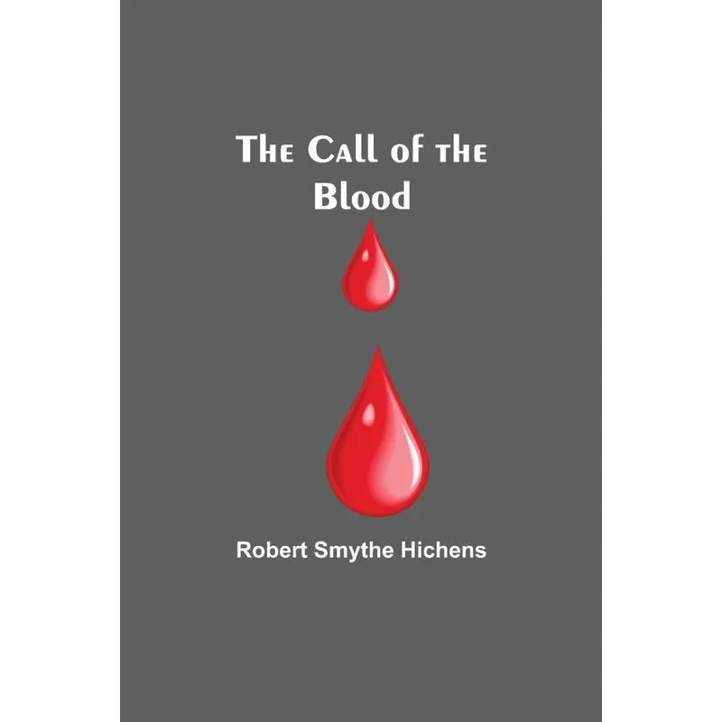 The Call of the Blood