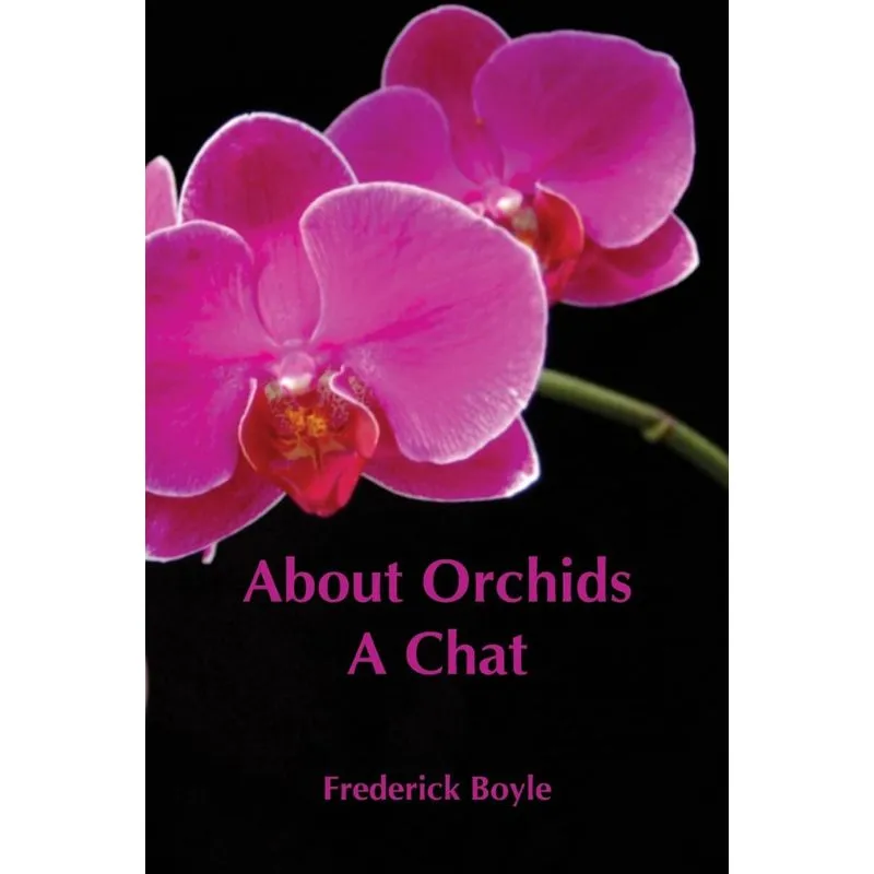 ABOUT ORCHIDS
