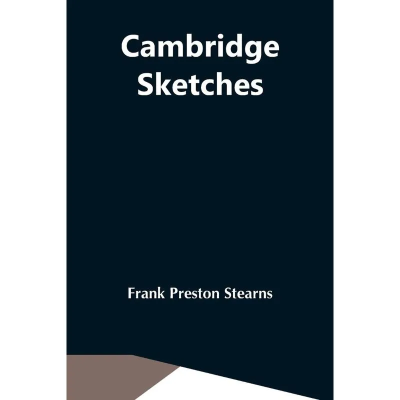 Cambridge Sketches
