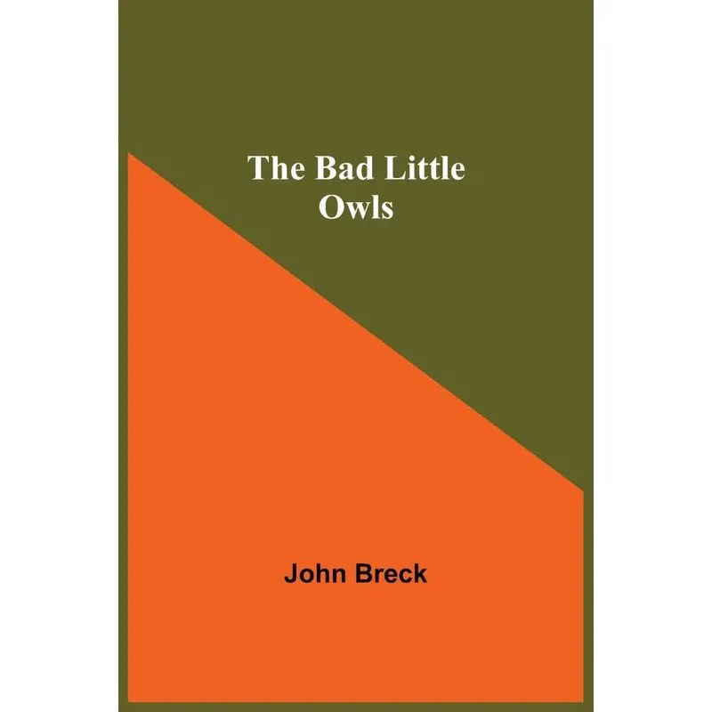 The Bad Little Owls