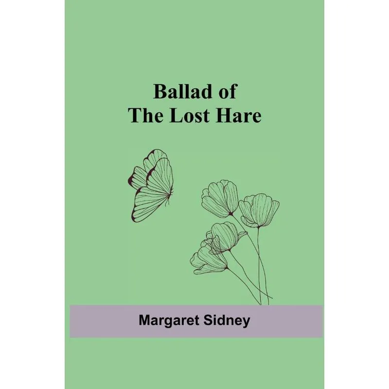 Ballad of the Lost Hare