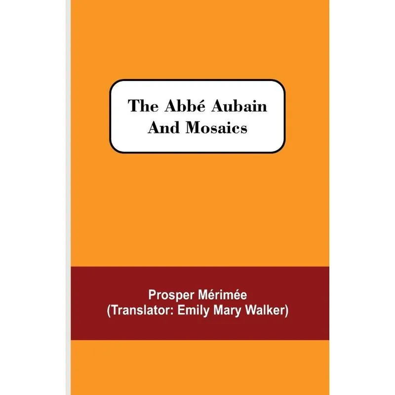 The Abbé Aubain and Mosaics