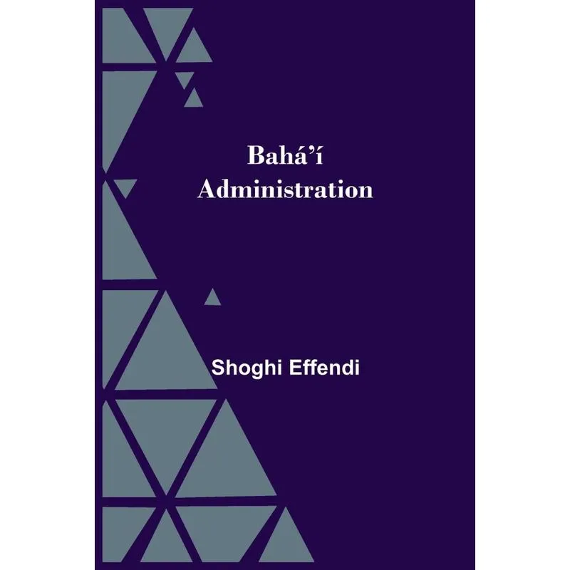 Baháí Administration