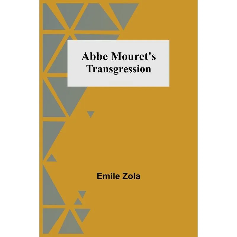 Abbe Mourets Transgression