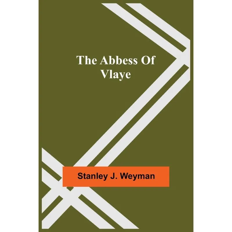The Abbess Of Vlaye