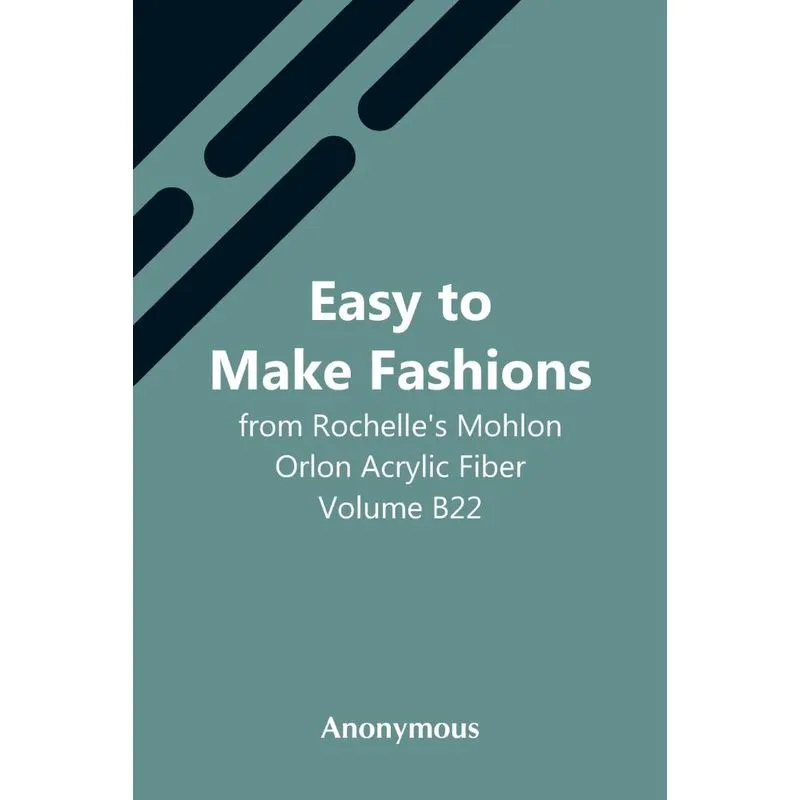 Easy To Make Fashions