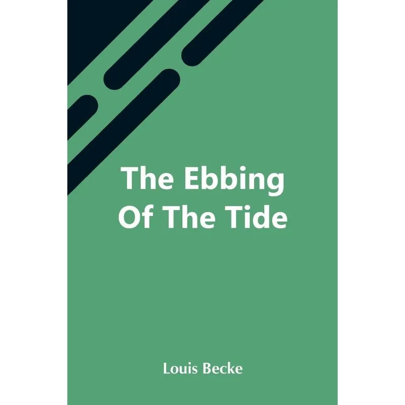 The Ebbing Of The Tide