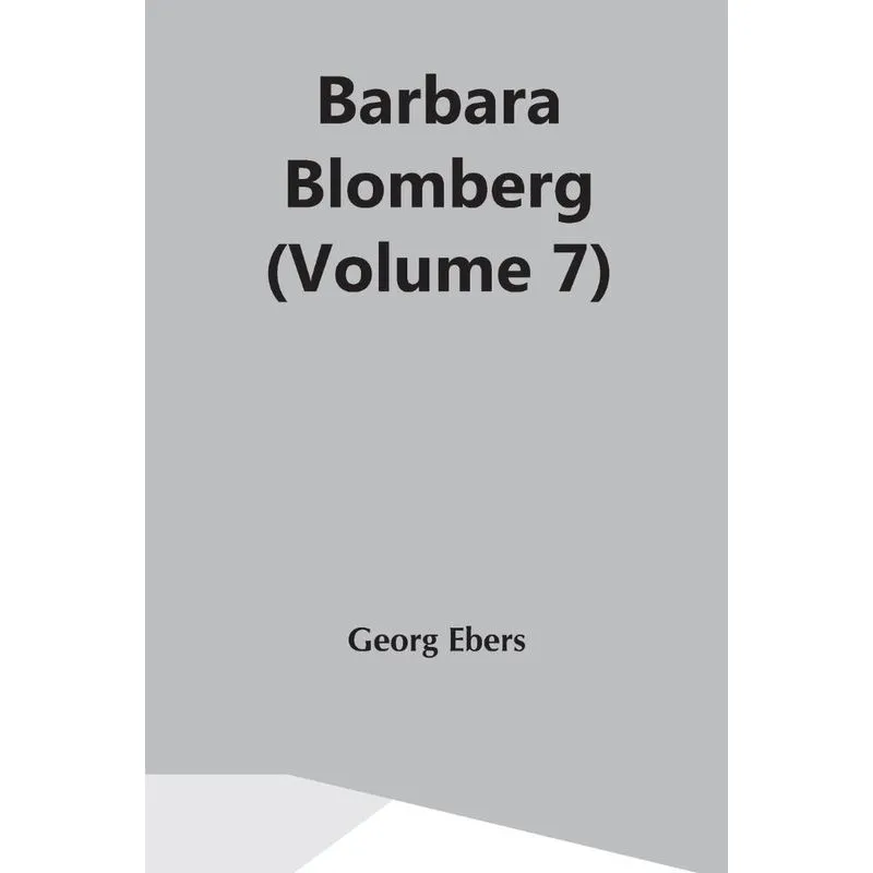 Barbara Blomberg (Volume 7)