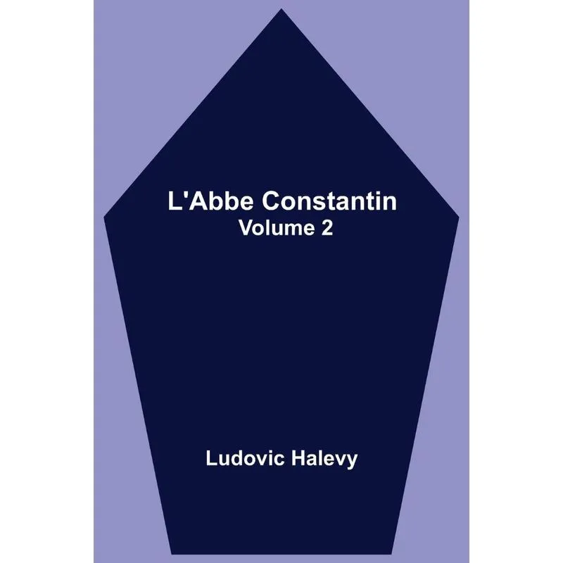 LAbbe Constantin - Volume 2