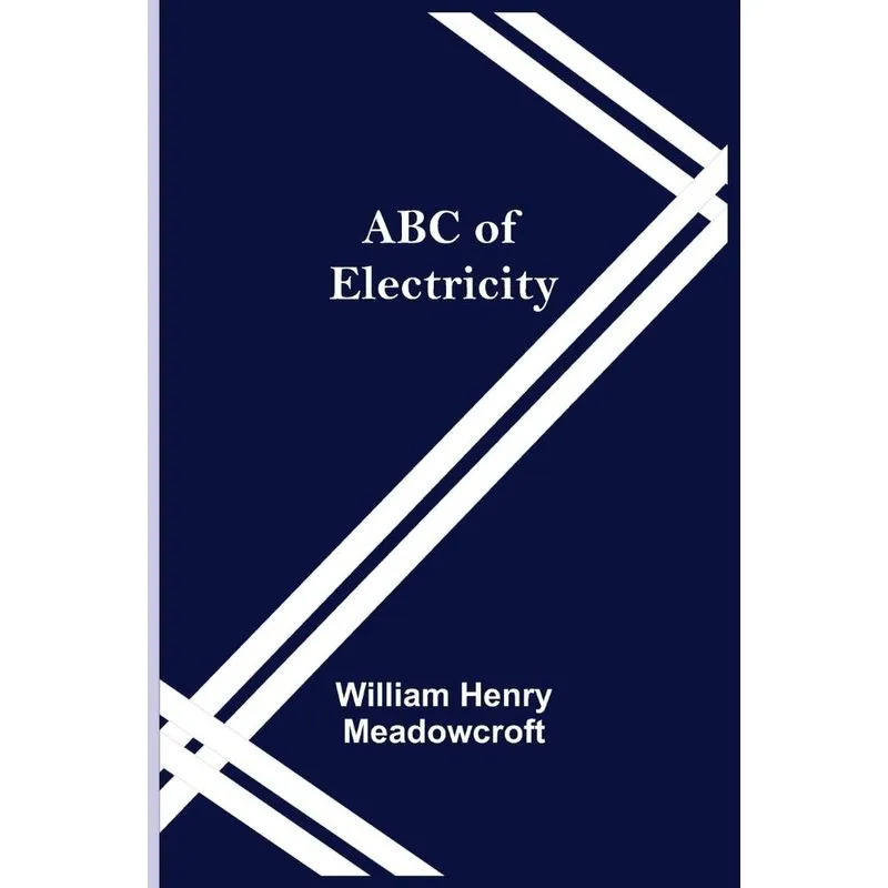 ABC of Electricity