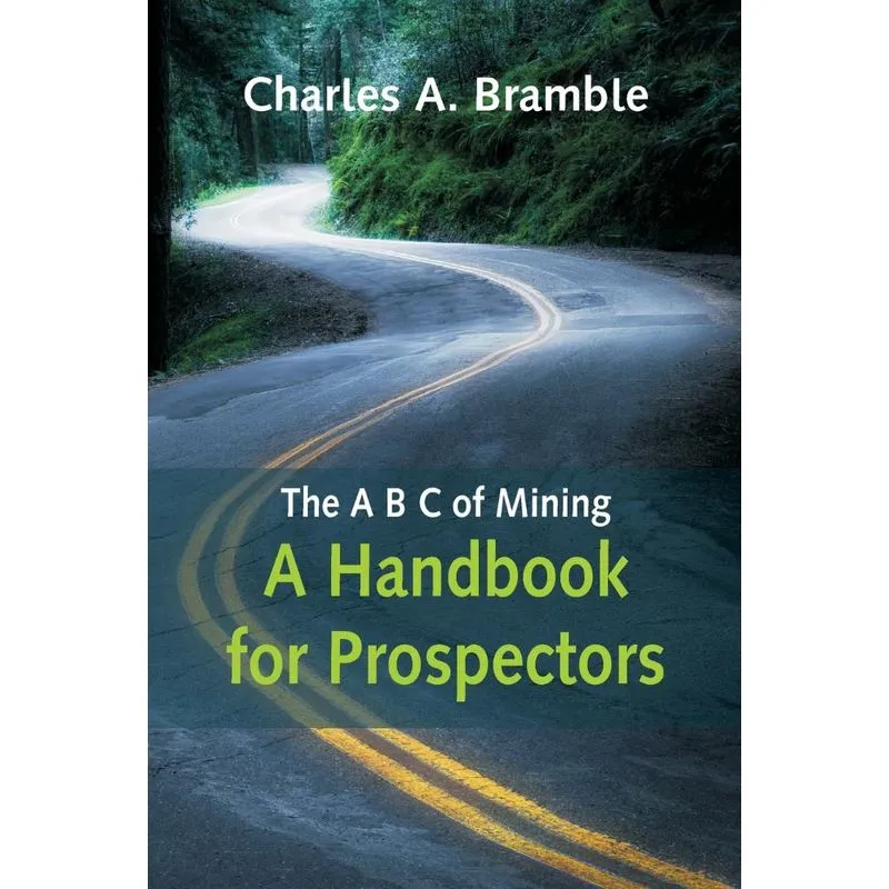 The A B C of Mining
