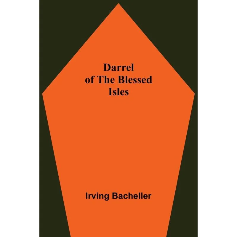 Darrel Of The Blessed Isles