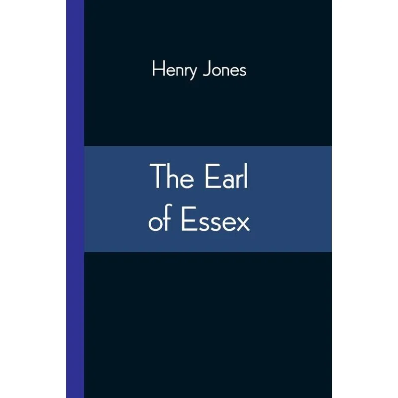 The Earl of Essex