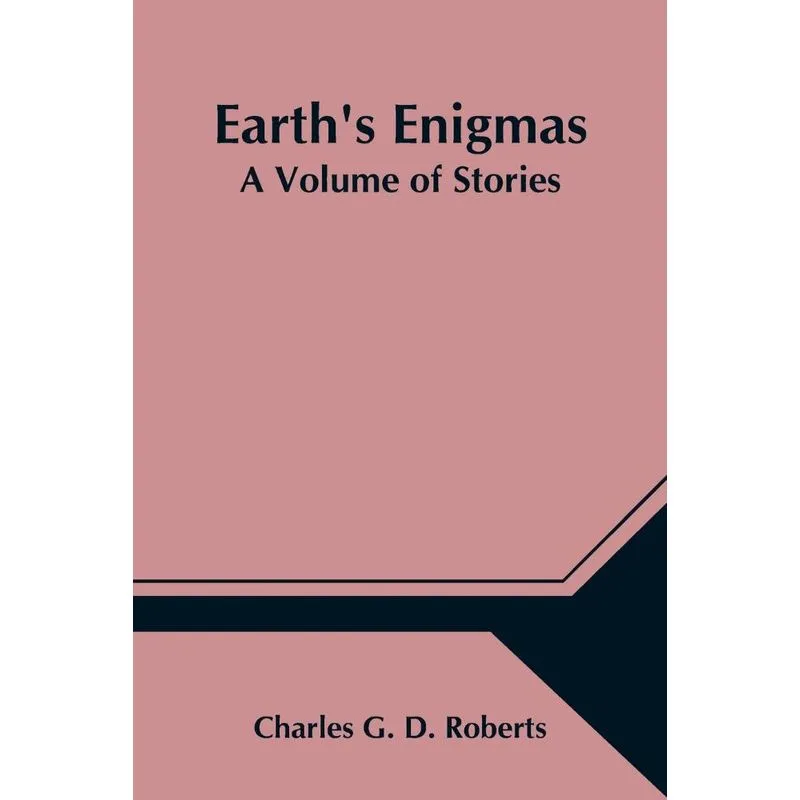 Earths Enigmas