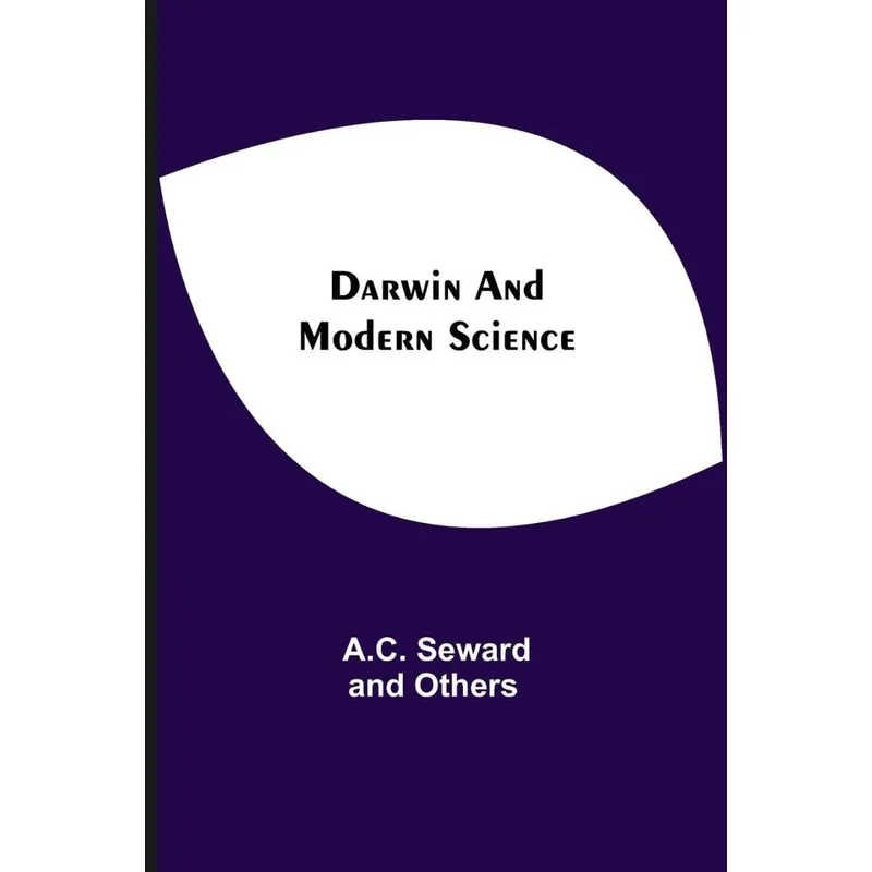 DARWIN AND MODERN SCIENCE