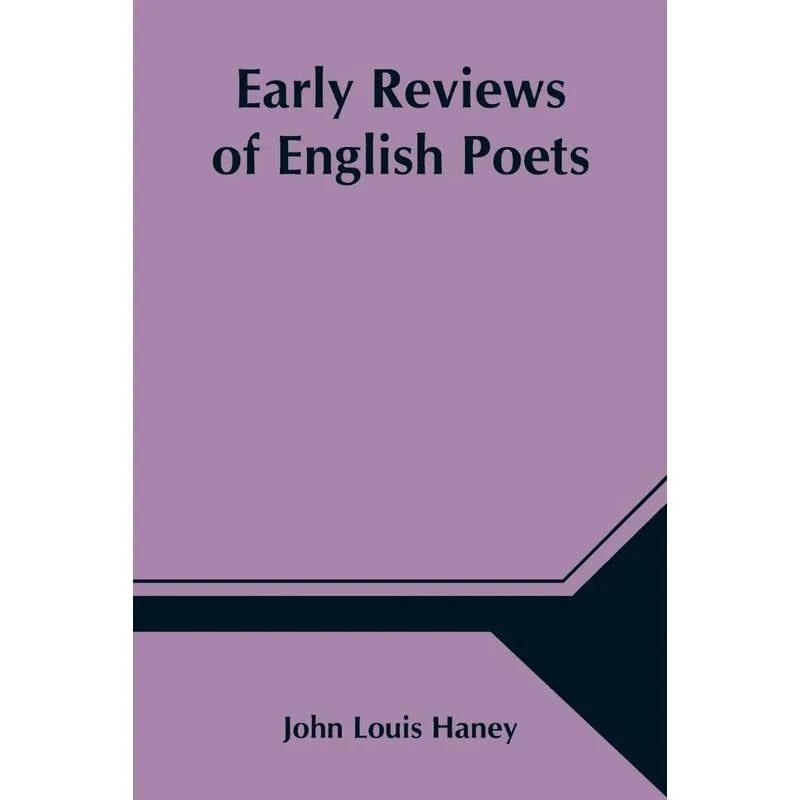 Early Reviews of English Poets