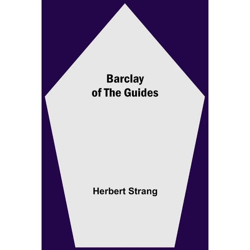 Barclay Of The Guides