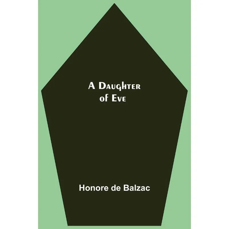 A Daughter Of Eve