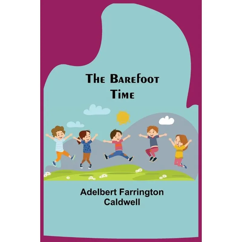 The Barefoot Time