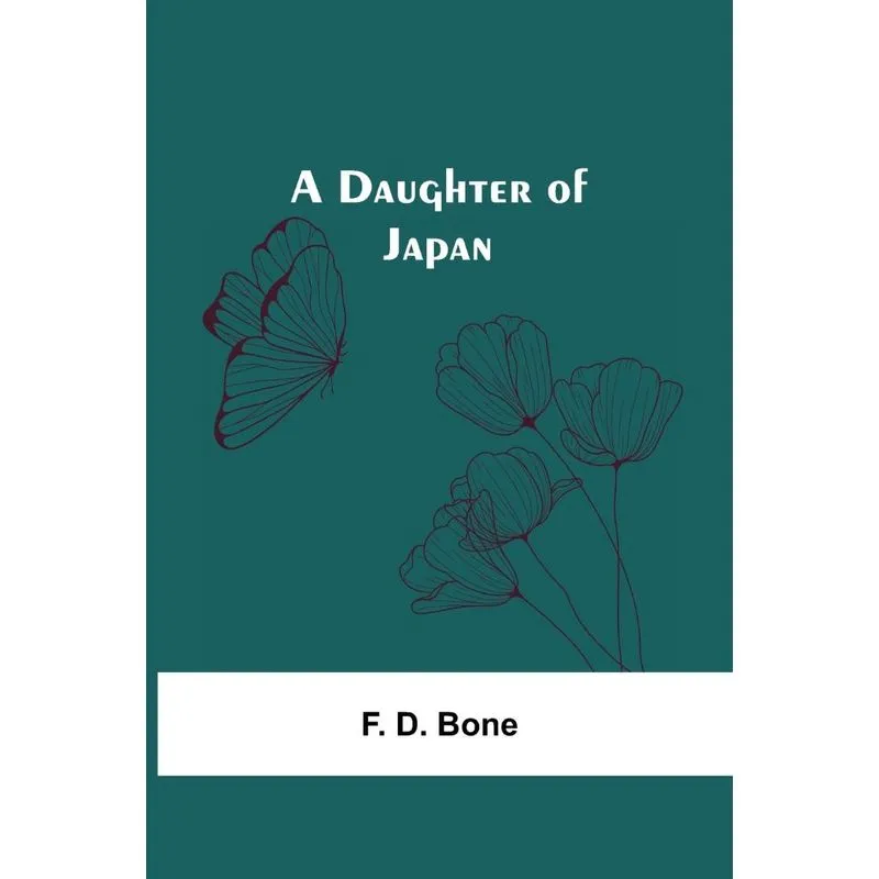 A Daughter Of Japan