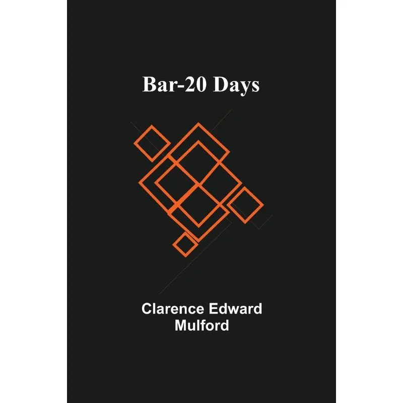 Bar-20 Days