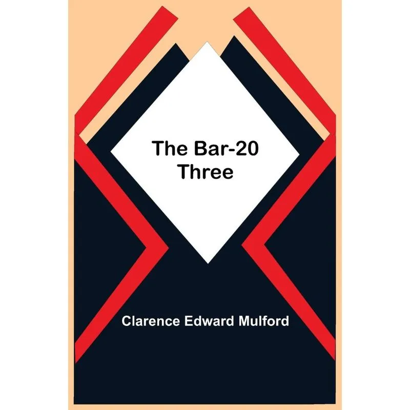 The Bar-20 Three