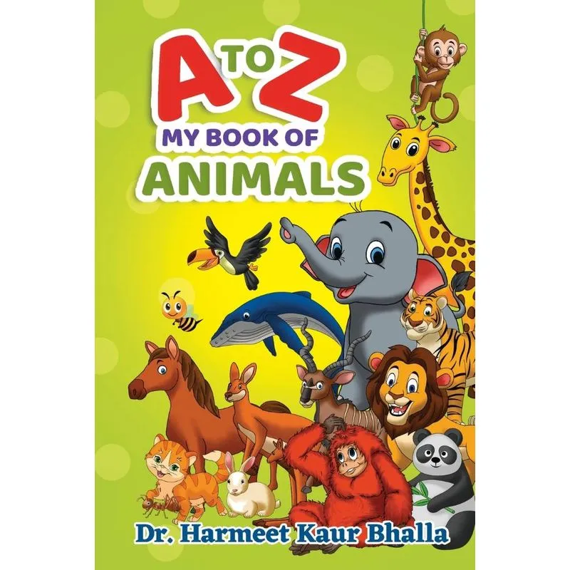 My Alphabet Book Of Animals