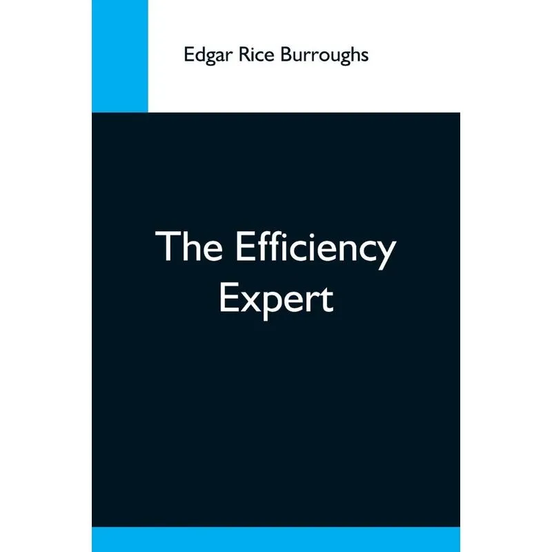 The Efficiency Expert