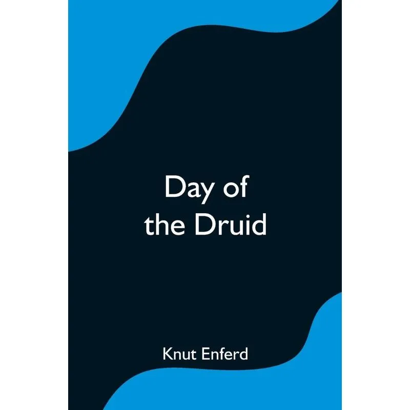 Day of the Druid