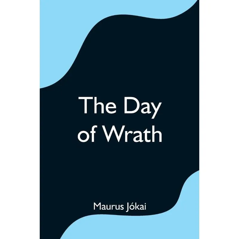 The Day of Wrath
