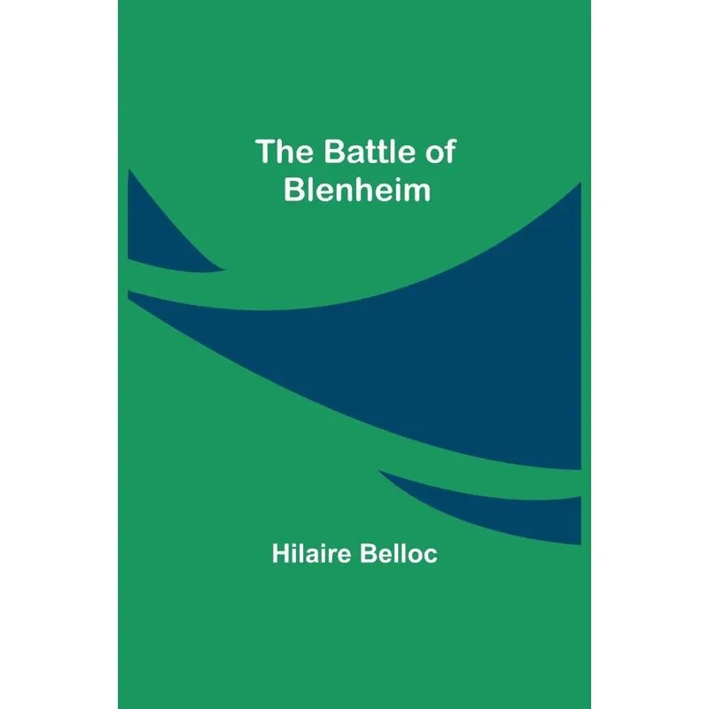The Battle Of Blenheim