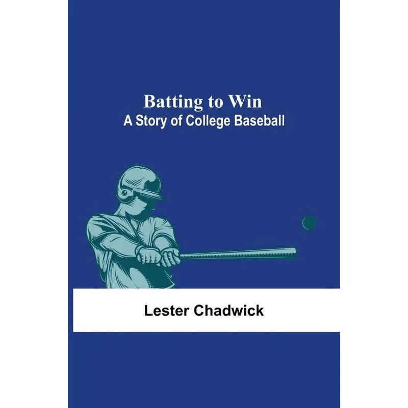 Batting To Win