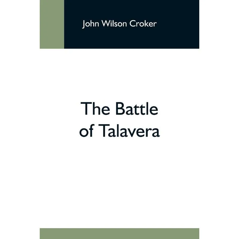 The Battle Of Talavera