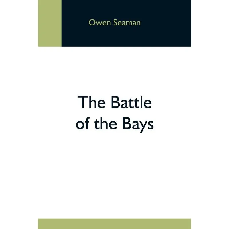 The Battle Of The Bays