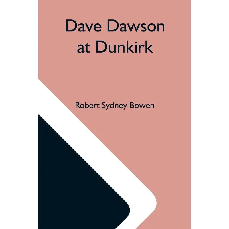 Dave Dawson At Dunkirk