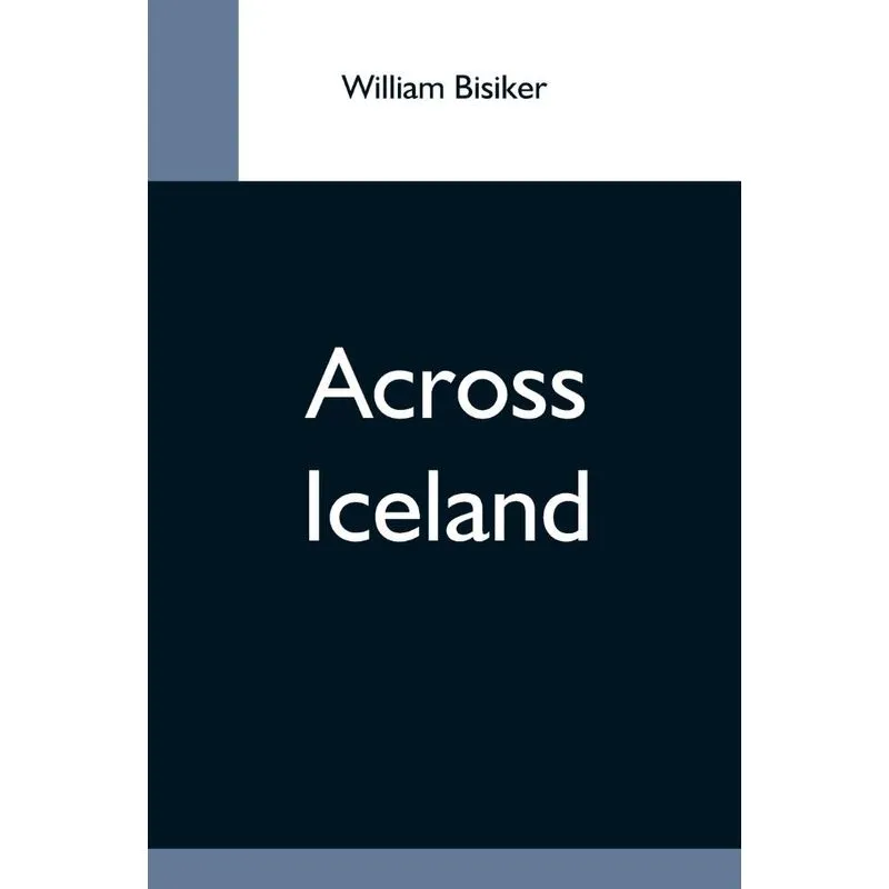 Across Iceland