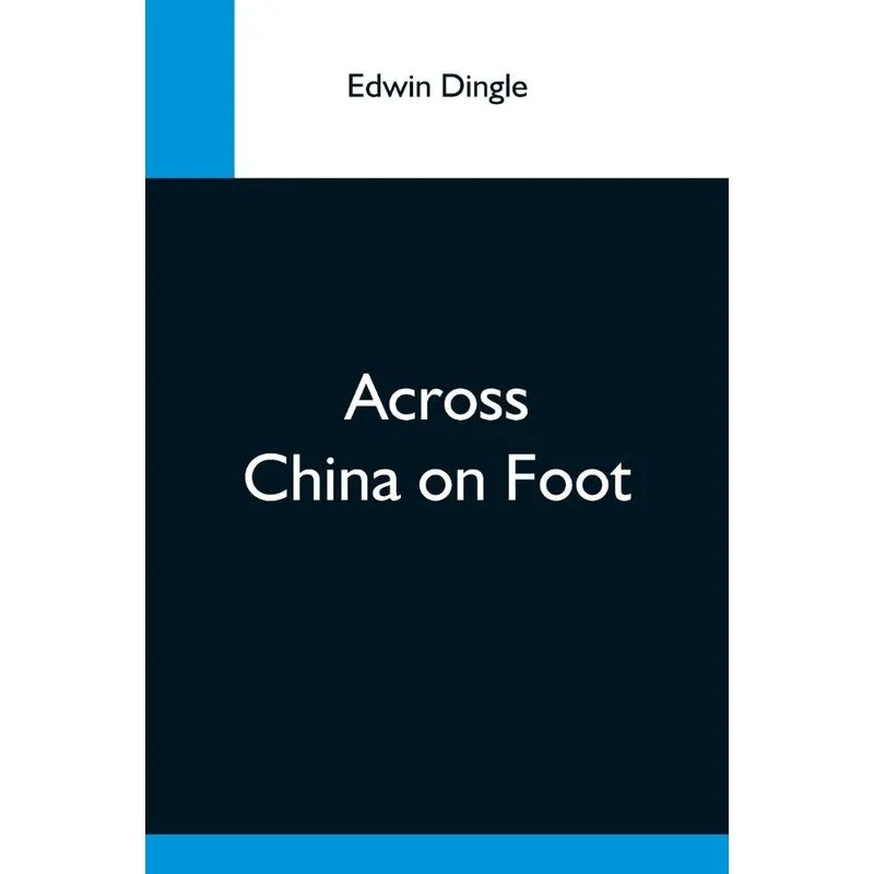 Across China On Foot