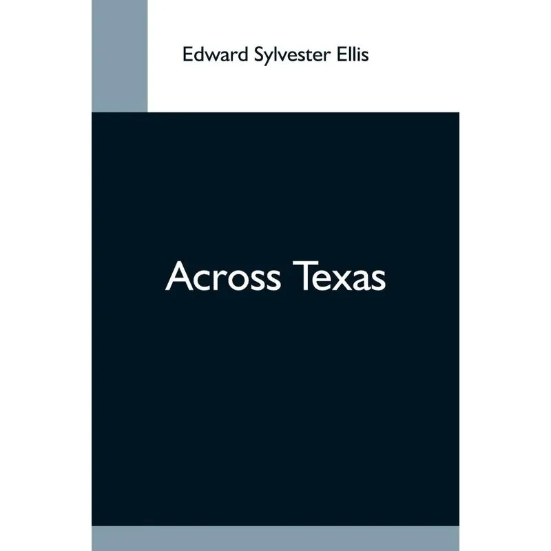 Across Texas