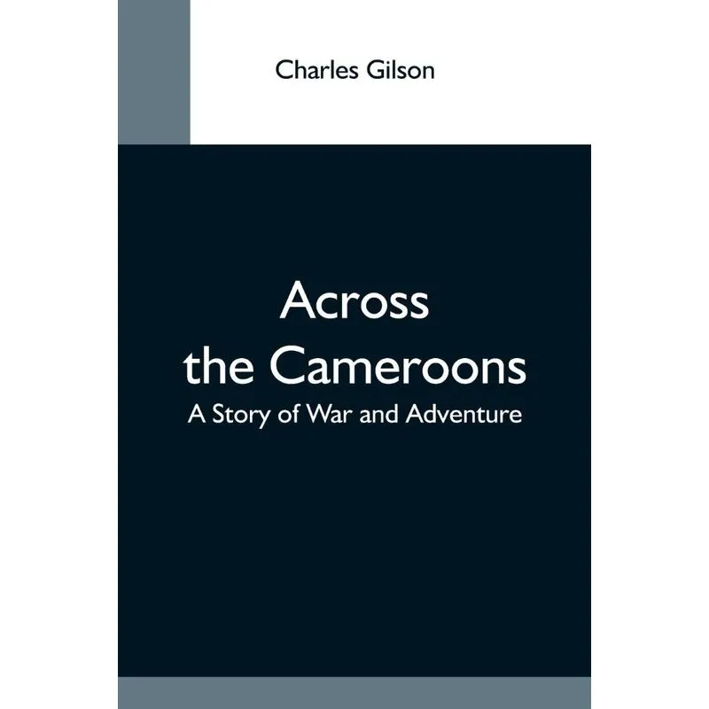 Across The Cameroons