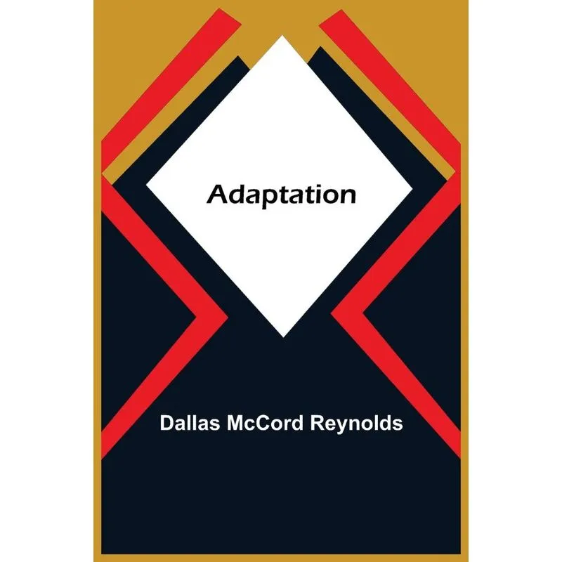 Adaptation