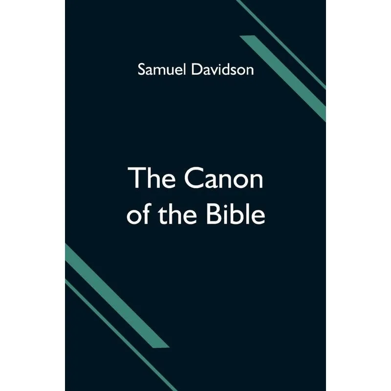 The Canon of the Bible