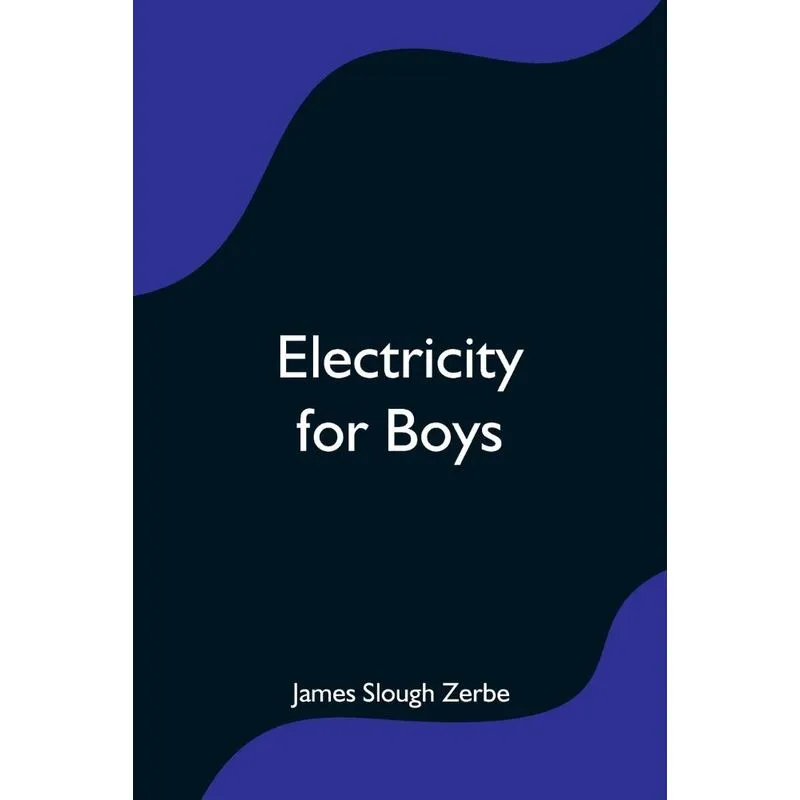 Electricity for Boys